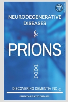 Paperback Prions & Neurodegenerative Disease Book