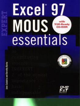 Paperback MOUS Essentials Excel 97 Expert, Y2K Ready Book