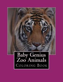 Paperback Baby Genius Zoo Animals: Coloring Book