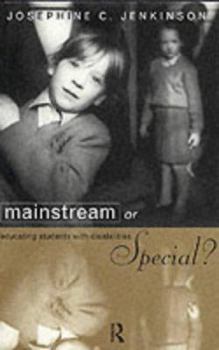 Paperback Mainstream or Special?: Educating Students with Disabilities Book