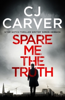 Paperback Spare Me the Truth: An explosive, high octane thriller Book