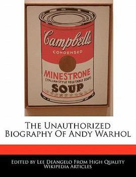 Paperback The Unauthorized Biography of Andy Warhol Book