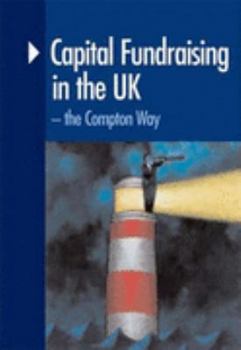 Paperback Capital Fundraising in the UK: The Compton Way Book
