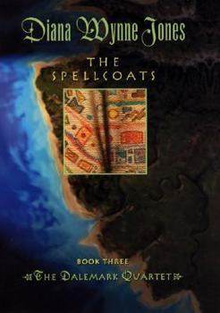The Spellcoats - Book #3 of the Dalemark Quartet
