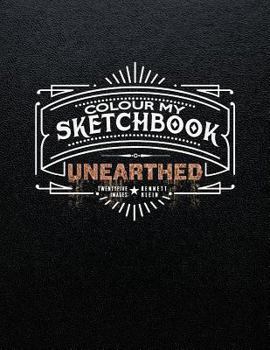 Paperback Colour My Sketchbook Unearthed Book