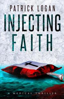 Injecting Faith - Book #2 of the Dr. Beckett Campbell, Medical Examiner