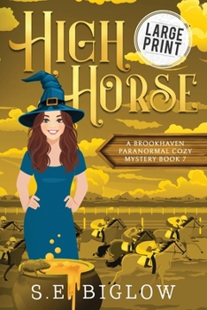 High Horse : A Large Print Sporty Supernatural Mystery