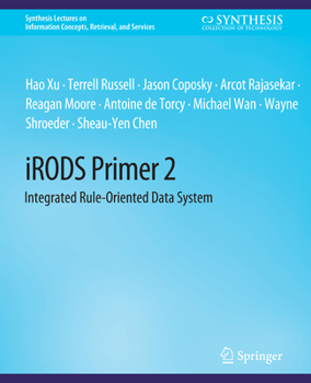 Paperback Irods Primer 2: Integrated Rule-Oriented Data System Book