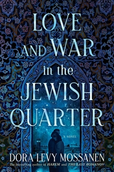 Hardcover Love and War in the Jewish Quarter Book