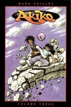 Akiko: The Menace of Alia Rellapor, Volume 3 - Book #3 of the Akiko Comics