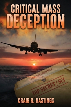 CRITICAL MASS DECEPTION (THE CORD REPORT)
