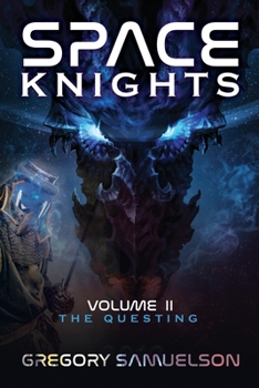Paperback Space Knights: The Questing Book