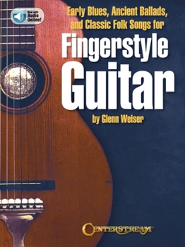 Paperback Early Blues, Ancient Ballads and Classic Folk Songs for Fingerstyle Guitar Book
