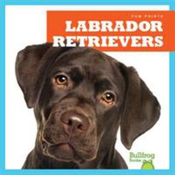 Labrador Retrievers - Book  of the Paw Prints