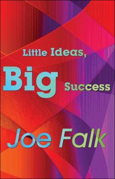 Paperback Little Ideas, Big Success Book