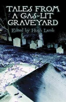 Paperback Tales from a Gas-Lit Graveyard Book