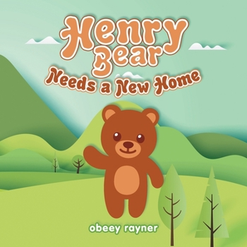 Paperback Henry Bear Needs a New Home Book