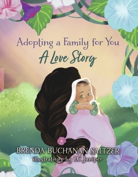 Adopting a Family for You: A Love Story