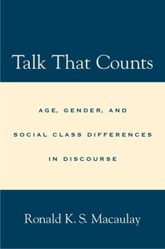 Paperback Talk That Counts: Age, Gender, and Social Class Differences in Discourse Book