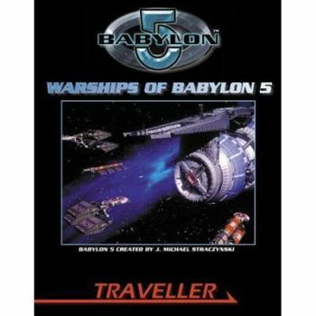 Warships of Babylon 5 (Traveller) - Book  of the Babylon 5: Nonfiction books
