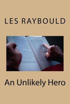 Paperback An Unlikely Hero Rev 1 Book