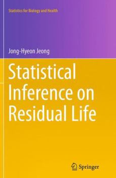 Paperback Statistical Inference on Residual Life Book