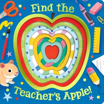 Board book Find the Teacher's Apple! Book
