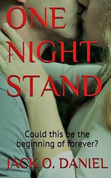 Paperback One Night Stand: Could this be the beginning of forever? Book