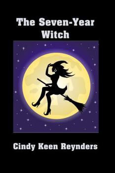 Paperback The Seven Year Witch Book