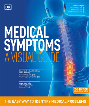 Paperback Medical Symptoms: A Visual Guide, 2nd Edition: The Easy Way to Identify Medical Problems Book