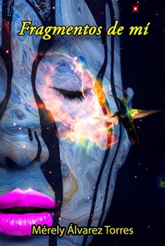 Paperback Fragmentos de mí [Spanish] Book