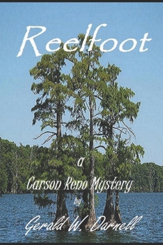 Reelfoot: A Carson Reno Mystery (Carson Reno Mystery Series)
