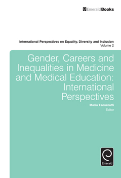 Hardcover Gender, Careers and Inequalities in Medicine and Medical Education Book