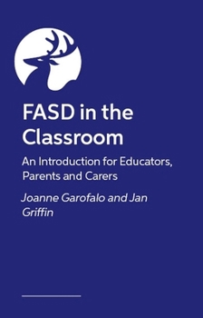 Paperback Classroom Success with Fasd: A Collaborative Guide for Educators and Families Book