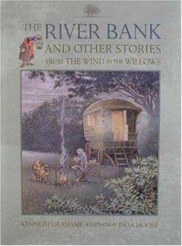 Hardcover The River Bank: And Other Stories from the Wind in the Willows Book