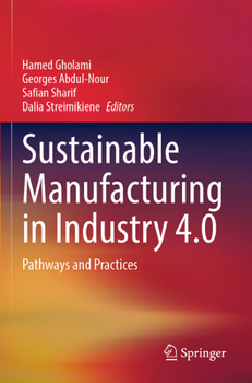 Paperback Sustainable Manufacturing in Industry 4.0: Pathways and Practices Book