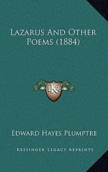 Paperback Lazarus And Other Poems (1884) Book