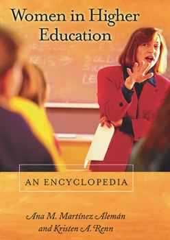 Hardcover Women in Higher Education: An Encyclopedia Book