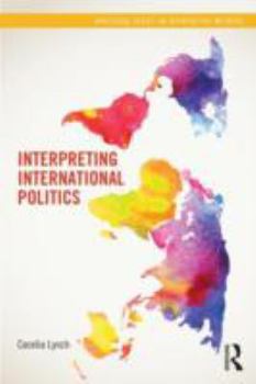 Paperback Interpreting International Politics Book