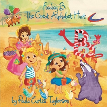 Paperback Finding B: The Great Alphabet Hunt Book