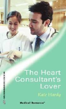 Mass Market Paperback The Heart Consultant's Lover (Harlequin Medical Romance, 165) Book
