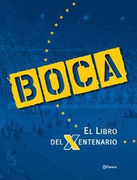 Hardcover Boca. El Libro del Xentenario (Spanish Edition) [Spanish] Book