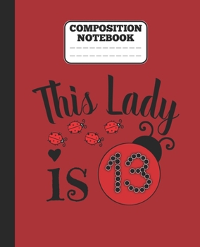 Paperback Composition Notebook - This Lady is 13: funny 13th ladybug lovers Birthday girl wide ruled notebook / journal Gift ladybugs lovers gift Book