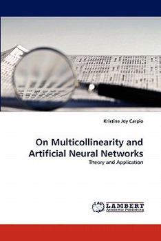 Paperback On Multicollinearity and Artificial Neural Networks Book