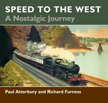 Paperback Speed to the West: A Nostalgic Journey Book