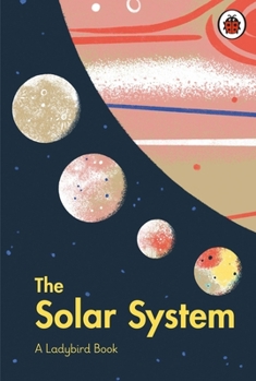 Hardcover A Ladybird Book: The Solar System Book