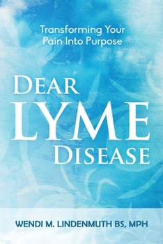 Paperback Dear Lyme Disease Book