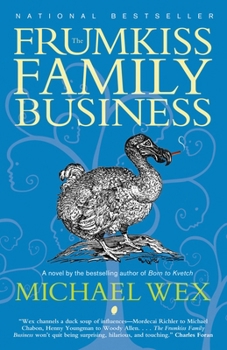 Paperback The Frumkiss Family Business: A Megilla in 14 Chapters Book