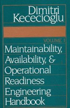 Hardcover Maintainability, Availability & Operational Readiness Engineering Handbook, Volume 1 Book