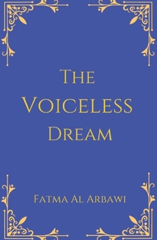Paperback The Voiceless Dream Book